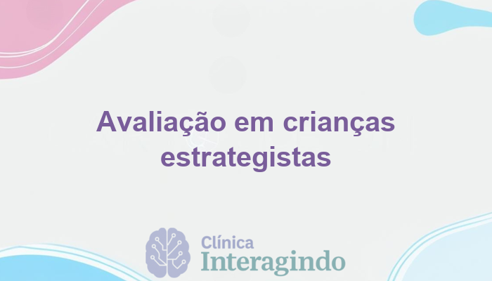 Avaliação Neuropsicológica para Crianças que se Sobressaem em Jogos de Estratégia