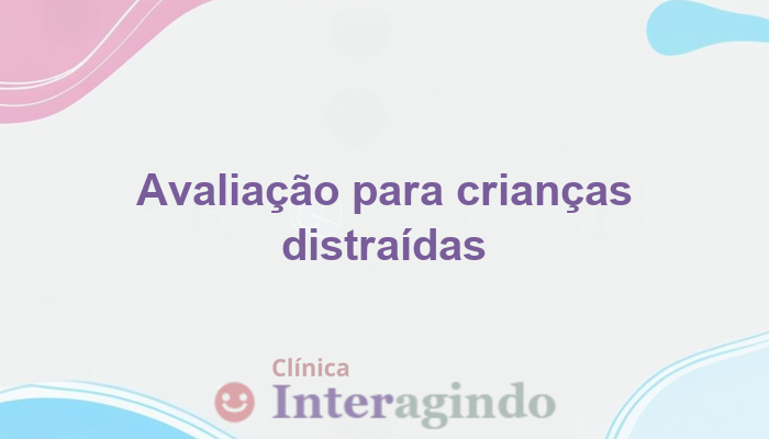 avaliacao neuropsicologica em criancas com dificuldade de atencao
