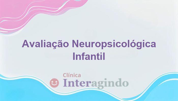 avaliacao neuropsicologica em criancas com raciocinio logico elevado