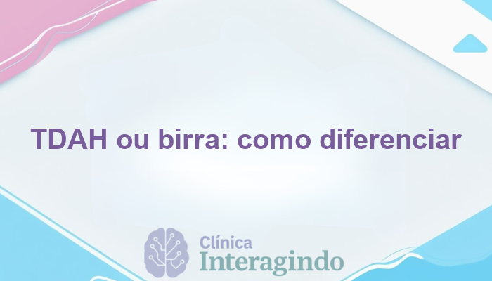 Chora e se joga no chão quando contrariado: TDAH ou birra?
